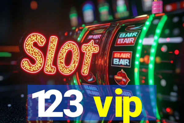 123 vip
